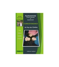 Livre de psychomotricité - correspondance Au pays des contes